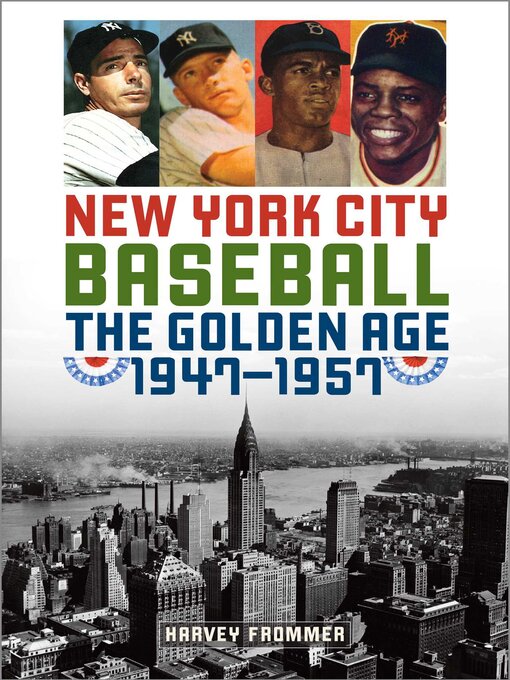 Title details for New York City Baseball by Harvey Frommer - Available